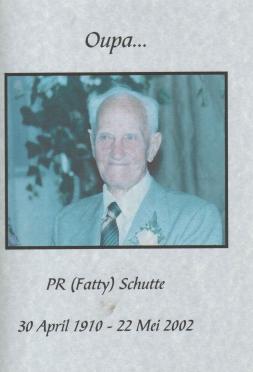 SCHUTTE-Pieter-Retief-Nn-Fatty-1910-2002-M